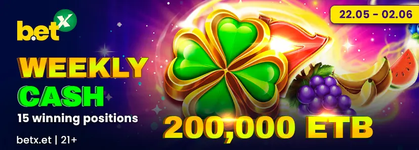 Wekly Cash Tournament BetX