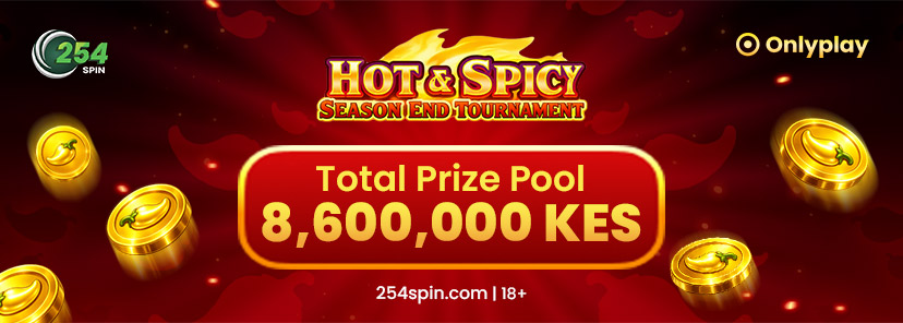 hot & spicy tournament 254spin kenya
